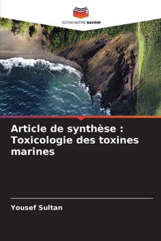 Paperback Article de synthèse: Toxicologie des toxines marines [French] Book