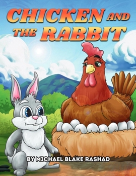 Paperback Chicken and the Rabbit Book