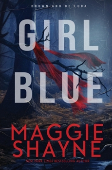 Paperback Girl Blue: A Brown and de Luca Novel Book