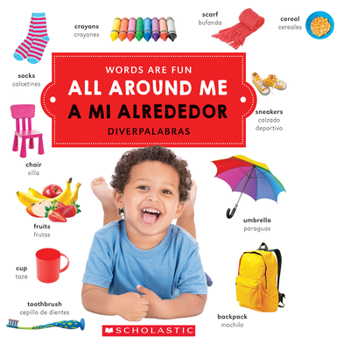 Board book All Around Me/A Mi Alrededor (Words Are Fun/Diverpalabras) [Spanish] Book