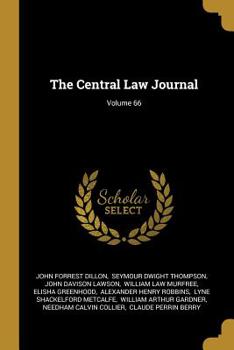Paperback The Central Law Journal; Volume 66 Book