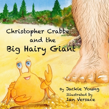 Paperback Christopher Crabbe and the Big Hairy Giant Book