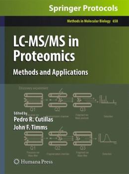 Hardcover LC-Ms/MS in Proteomics: Methods and Applications Book