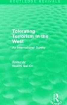 Paperback Tolerating Terrorism in the West: An International Survey Book