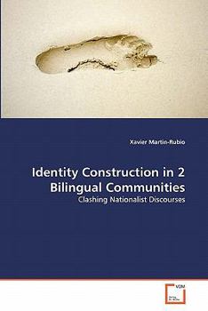 Paperback Identity Construction in 2 Bilingual Communities Book