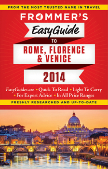 Paperback Frommer's EasyGuide to Rome, Florence and Venice 2014 [With Map] Book