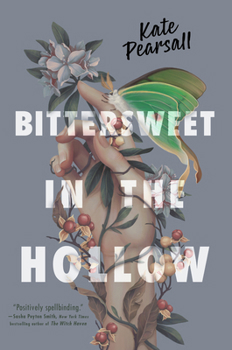 Hardcover Bittersweet in the Hollow Book