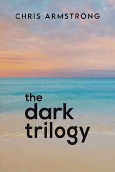 Paperback The Dark Trilogy Book