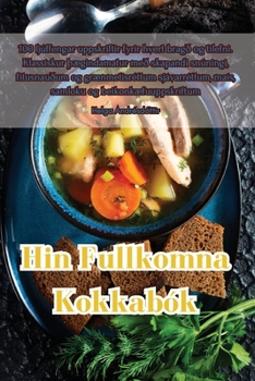 Paperback Hin Fullkomna Kokkabók [Icelandic] Book