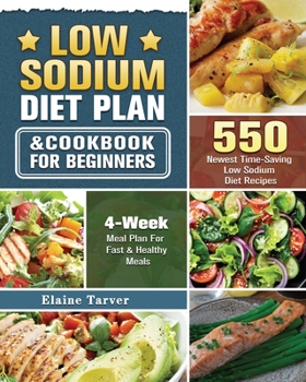 Paperback Low Sodium Diet Plan and Cookbook For Beginners Book