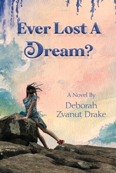 Paperback Ever Lost a Dream Book