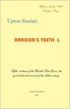 Dragon's Teeth I (World's End) - Book #1 of the Dragon's Teeth