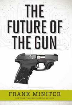 Hardcover The Future of the Gun Book