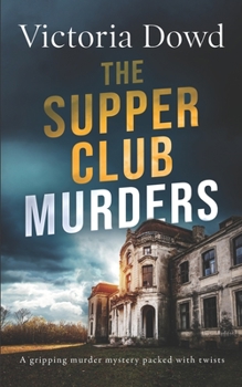 The Supper Club Murders - Book #3 of the Smart Woman's Mystery