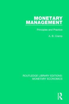 Hardcover Monetary Management: Principles and Practice Book
