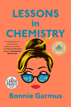 Cover for "Lessons in Chemistry [Large Print]"