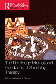 Paperback The Routledge International Handbook of Sandplay Therapy Book