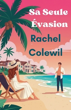 Paperback Sa Seule Évasion [French] Book