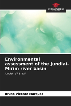 Paperback Environmental assessment of the Jundiaí-Mirim river basin Book
