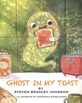 Paperback Ghost in My Toast Book