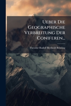 Paperback Ueber Die Geographische Verbreitung Der Coniferen... [German] Book