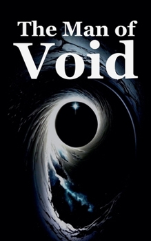 Paperback The Man of Void Book