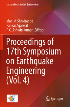 Proceedings of 17th Symposium on Earthquake Engineering (Vol. 4) (Lecture Notes in Civil Engineering, 332)