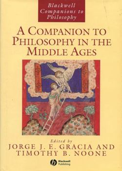 Hardcover A Companion to Philosophy in the Middle Ages Book