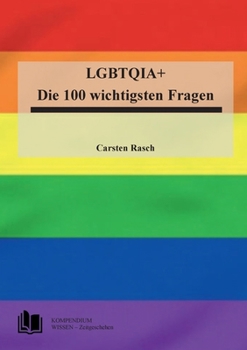 Paperback Lgbtqia+: Die 100 wichtigsten Fragen [German] Book