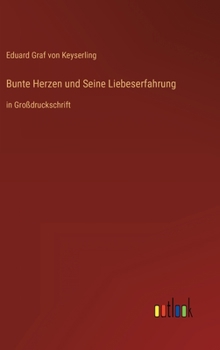 Bunte Herzen: Novelle