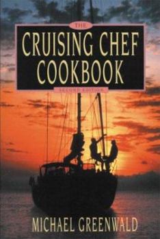 Paperback Cruising Chef Cookbook, 2nd Ed. Book