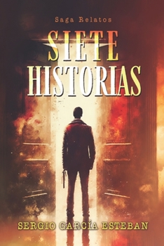 Siete historias (Saga relatos nº 1)