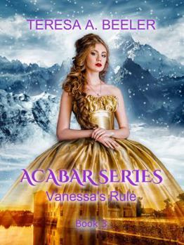 Vanessa's Rule - Book #3 of the Acabar