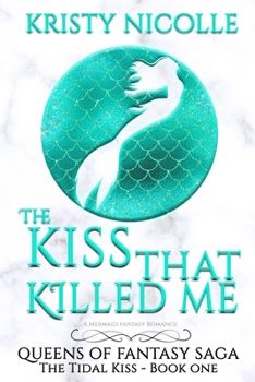 Paperback The Kiss That Killed Me Book