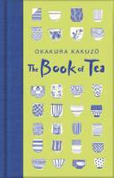 The Book of Tea (茶の本, Cha no Hon): A Japanese Harmony of Art, Culture, and the Simple Life