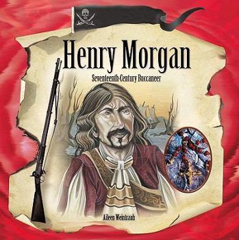 Paperback Henry Morgan: Seventeenth-Century Buccaneer Book