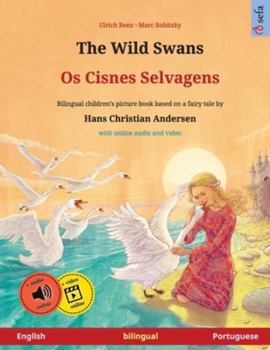 The Wild Swans – Albajae albary (English – Arabic). Based on a fairy tale by Hans Christian Andersen: Bilingual children's book with mp3 audiobook for ... and up