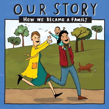 Paperback Our Story - How We Became a Family (37): Two mum families who used sperm donation & swapped eggs - single baby Book