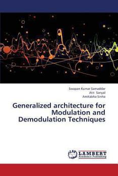 Paperback Generalized Architecture for Modulation and Demodulation Techniques Book