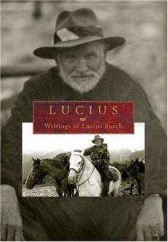 Lucius: Writings of Lucius Burch