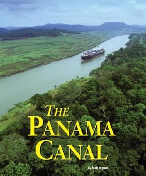 Hardcover Building World Landmarks: Panama Canal Book