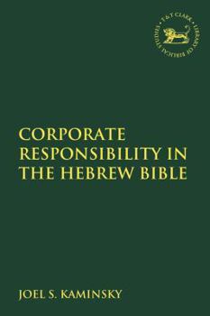 Paperback Corporate Responsibility in the Hebrew Bible Book