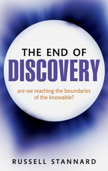 Paperback The End of Discovery Book
