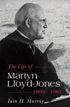 Paperback Life of Martyn Lloyd-Jones, 1899-1981 Book