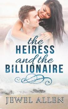 Paperback The Heiress & the Billionaire Book