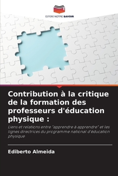 Paperback Contribution à la critique de la formation des professeurs d'éducation physique [French] Book