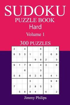 Paperback 300 Hard Sudoku Puzzle Book: Volume 1 Book