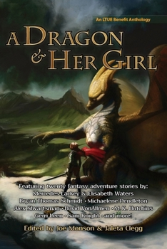 Paperback A Dragon and Her Girl Book