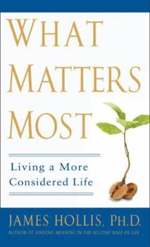 Hardcover What Matters Most: Living a More Considered Life Book