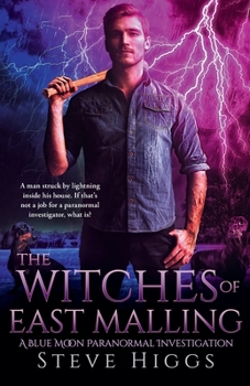 The Witches of East Malling - Book #7 of the Blue Moon Investigations